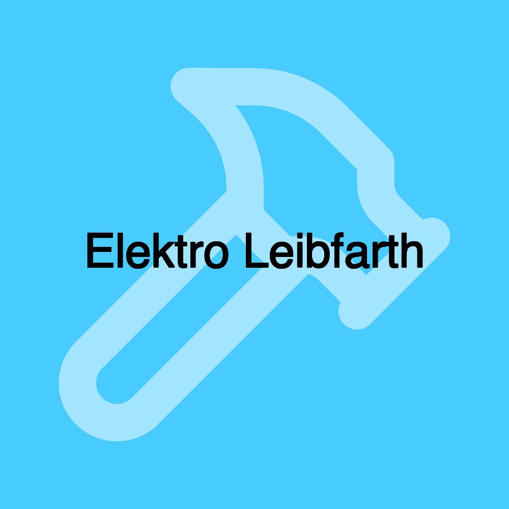 Elektro Leibfarth