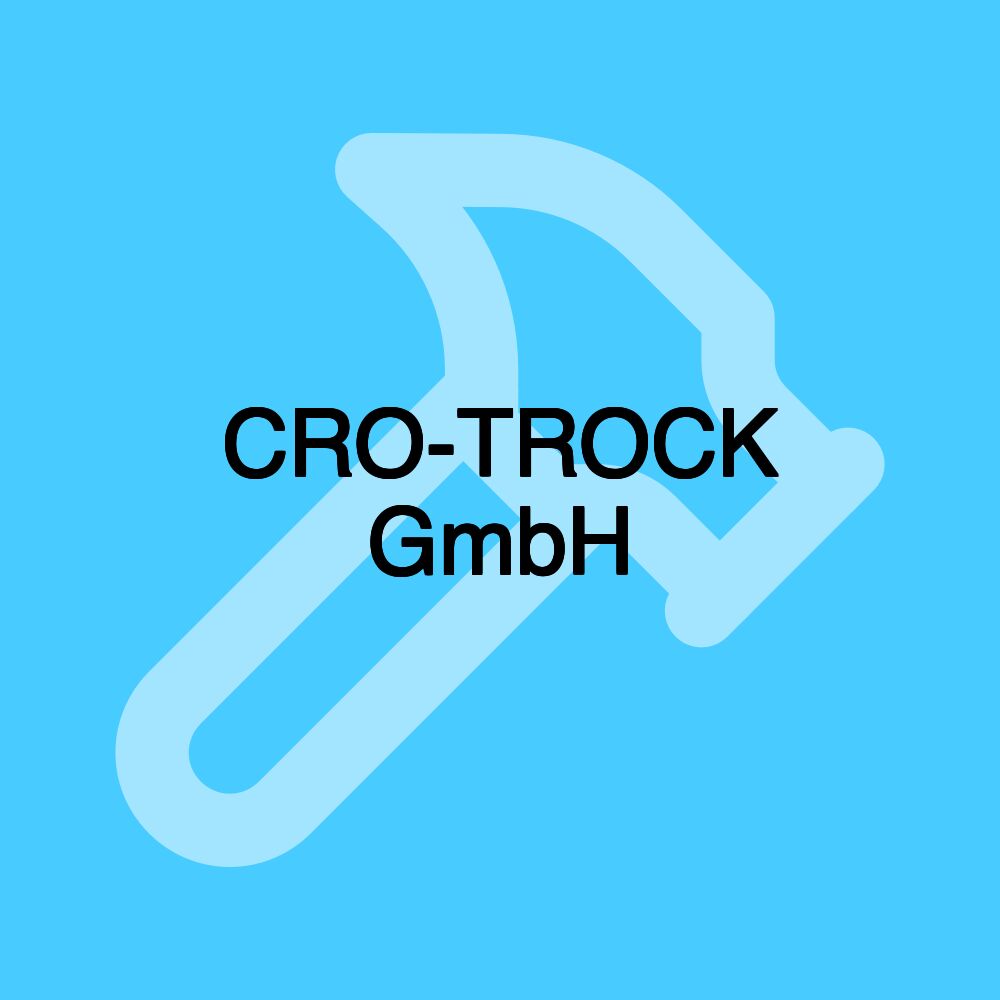 CRO-TROCK GmbH