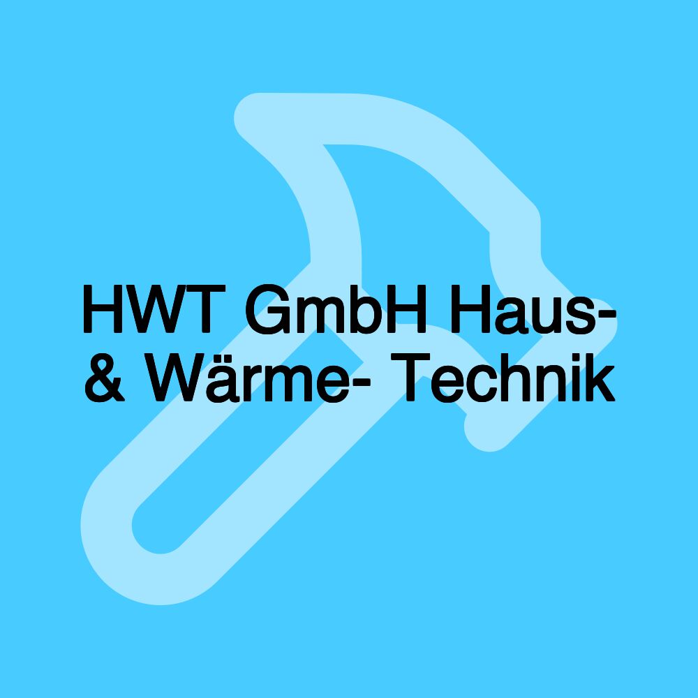 HWT GmbH Haus- & Wärme- Technik