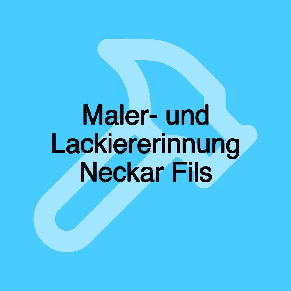 Maler- und Lackiererinnung Neckar Fils