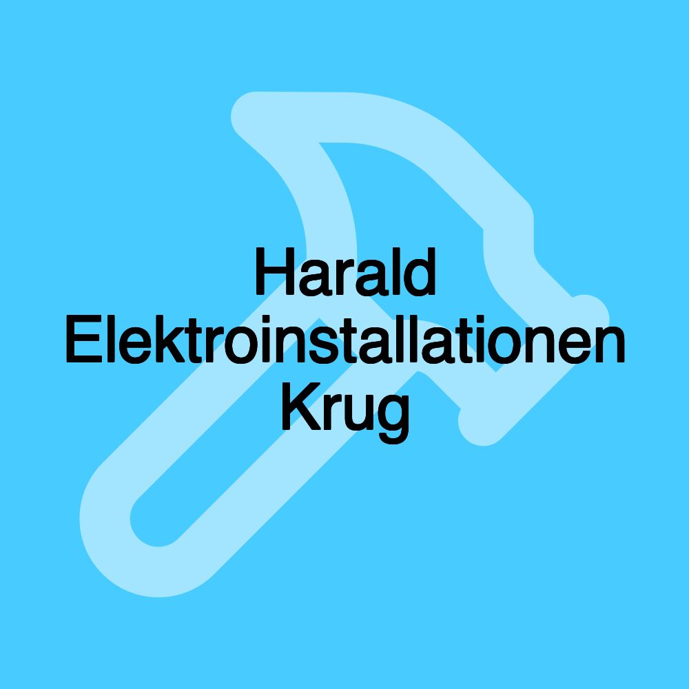 Harald Elektroinstallationen Krug