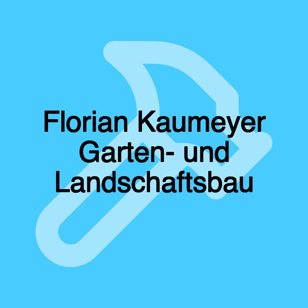 Florian Kaumeyer Garten- und Landschaftsbau