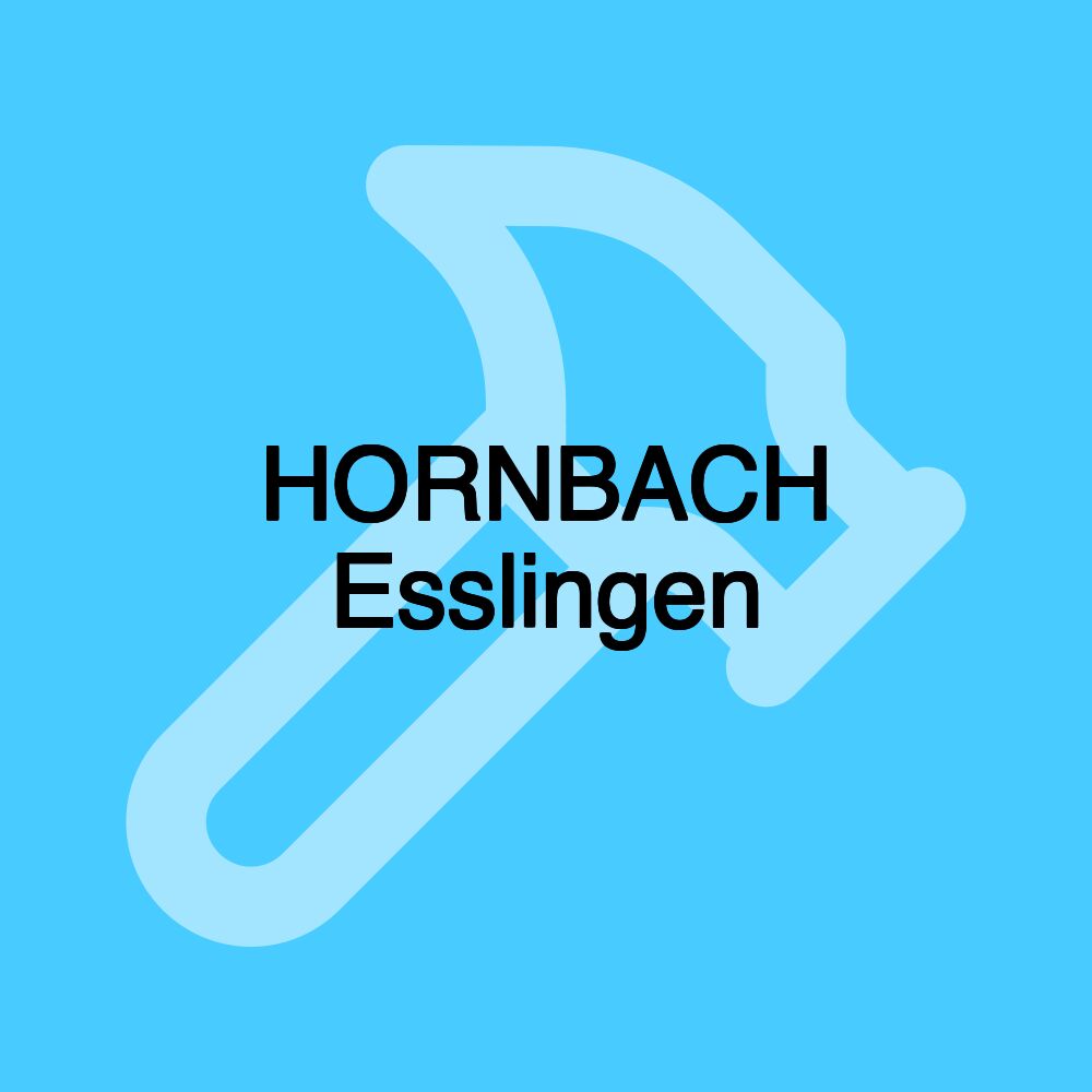 HORNBACH Esslingen