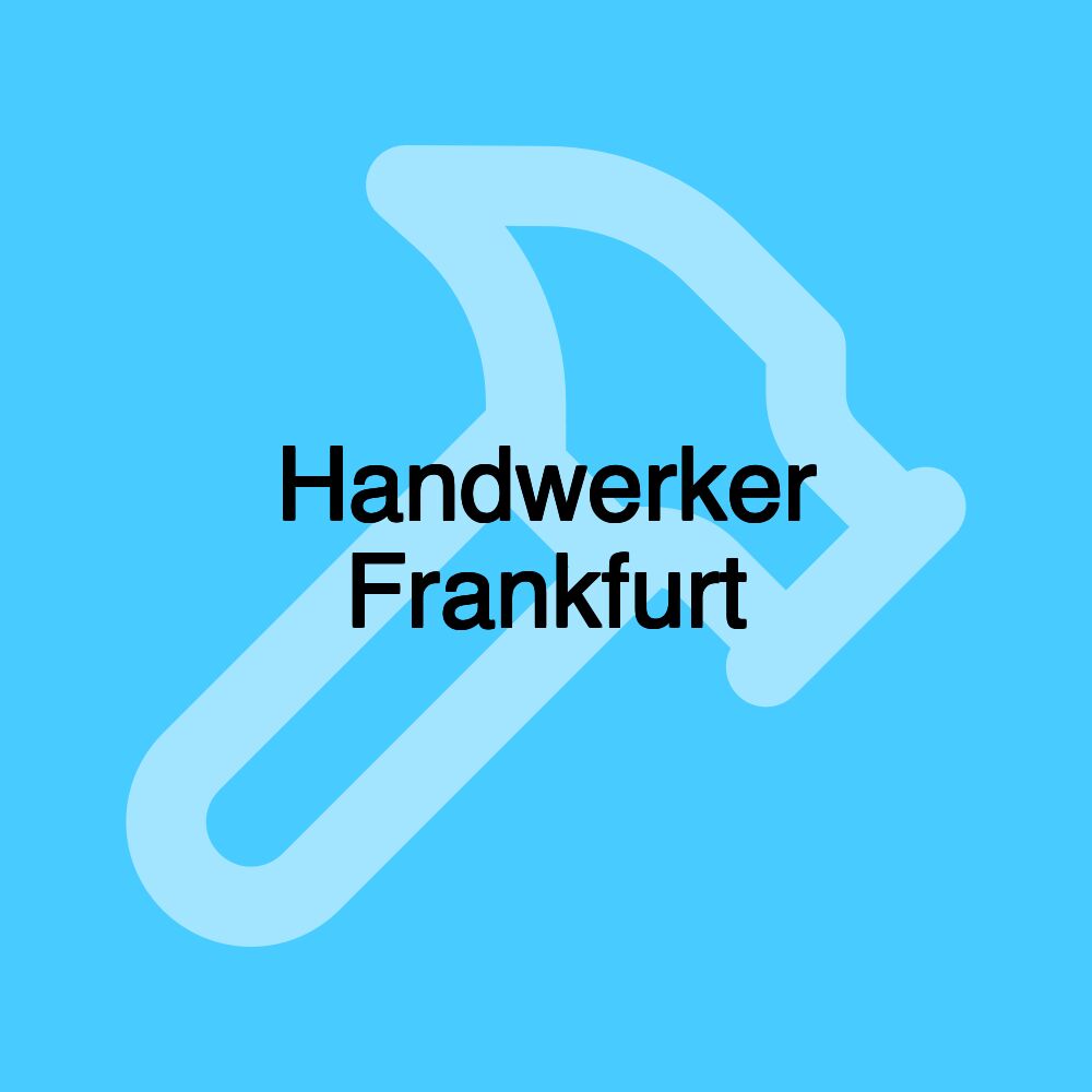 Handwerker Frankfurt