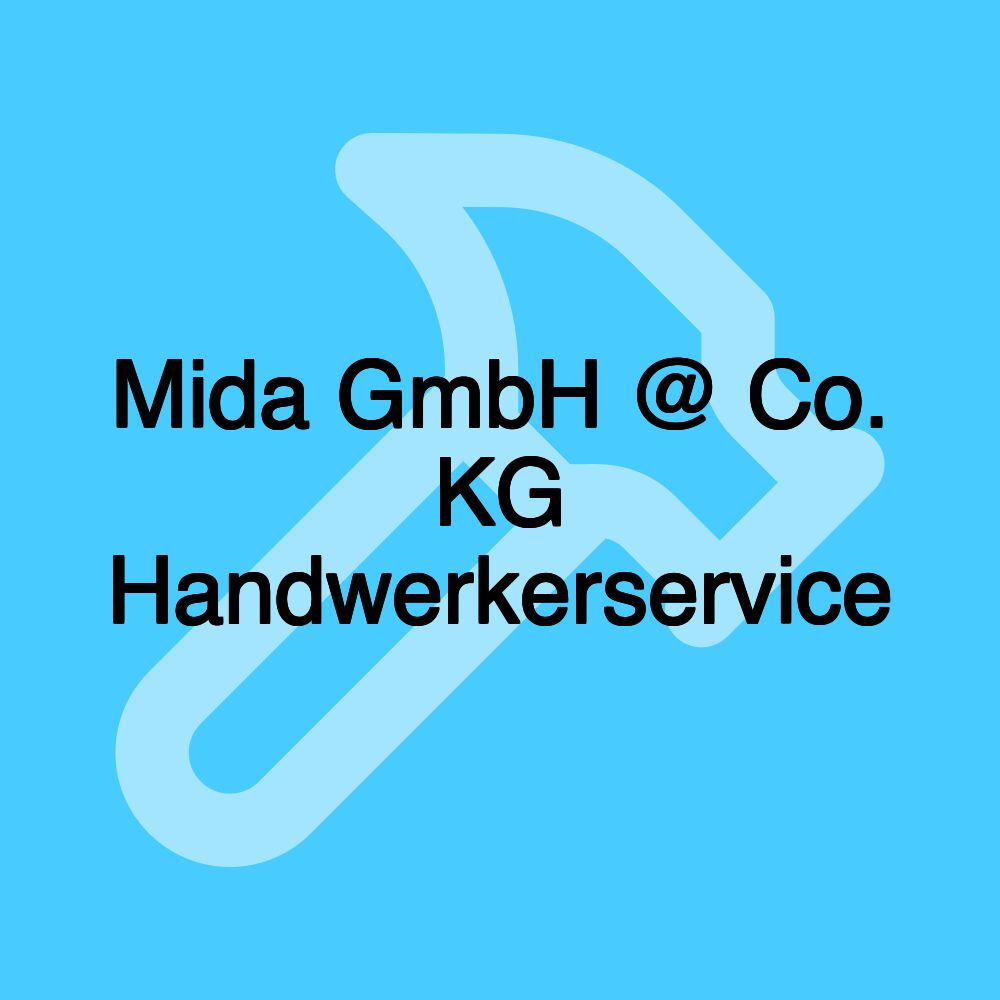 Mida GmbH @ Co. KG Handwerkerservice