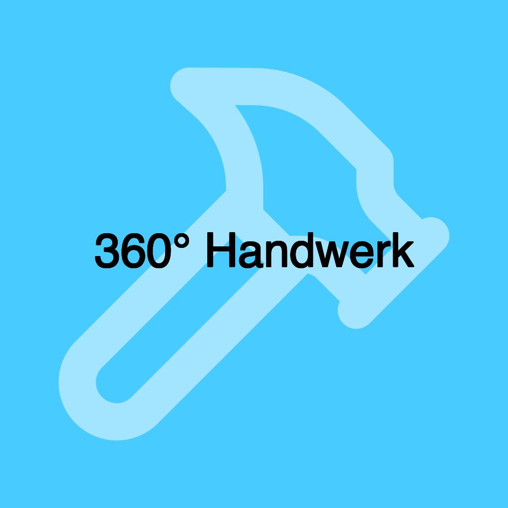 360° Handwerk