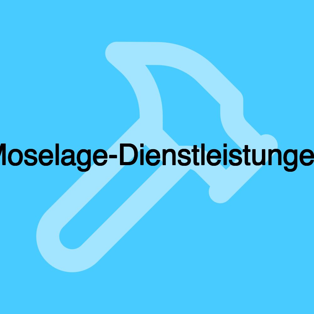 Moselage-Dienstleistungen