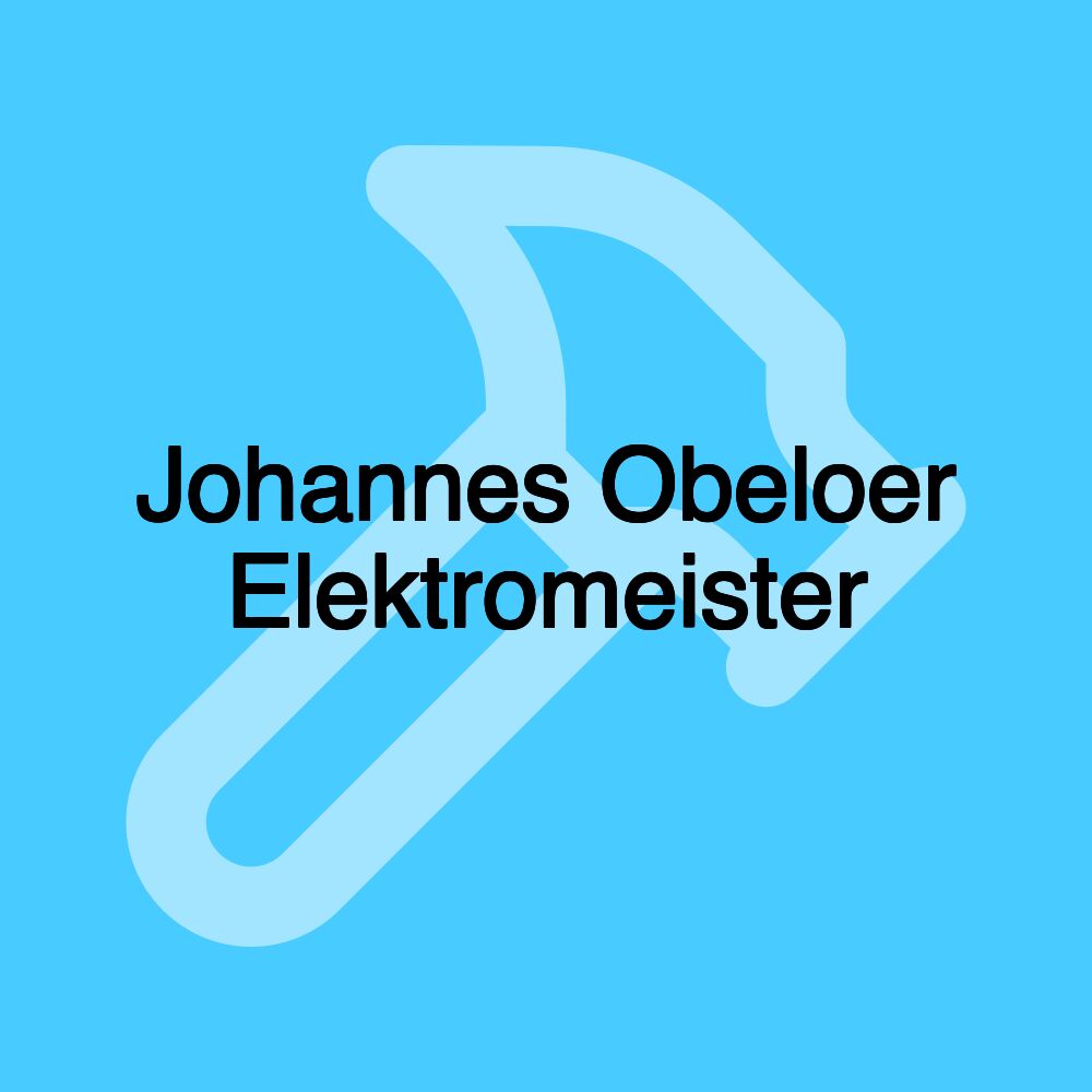 Johannes Obeloer Elektromeister