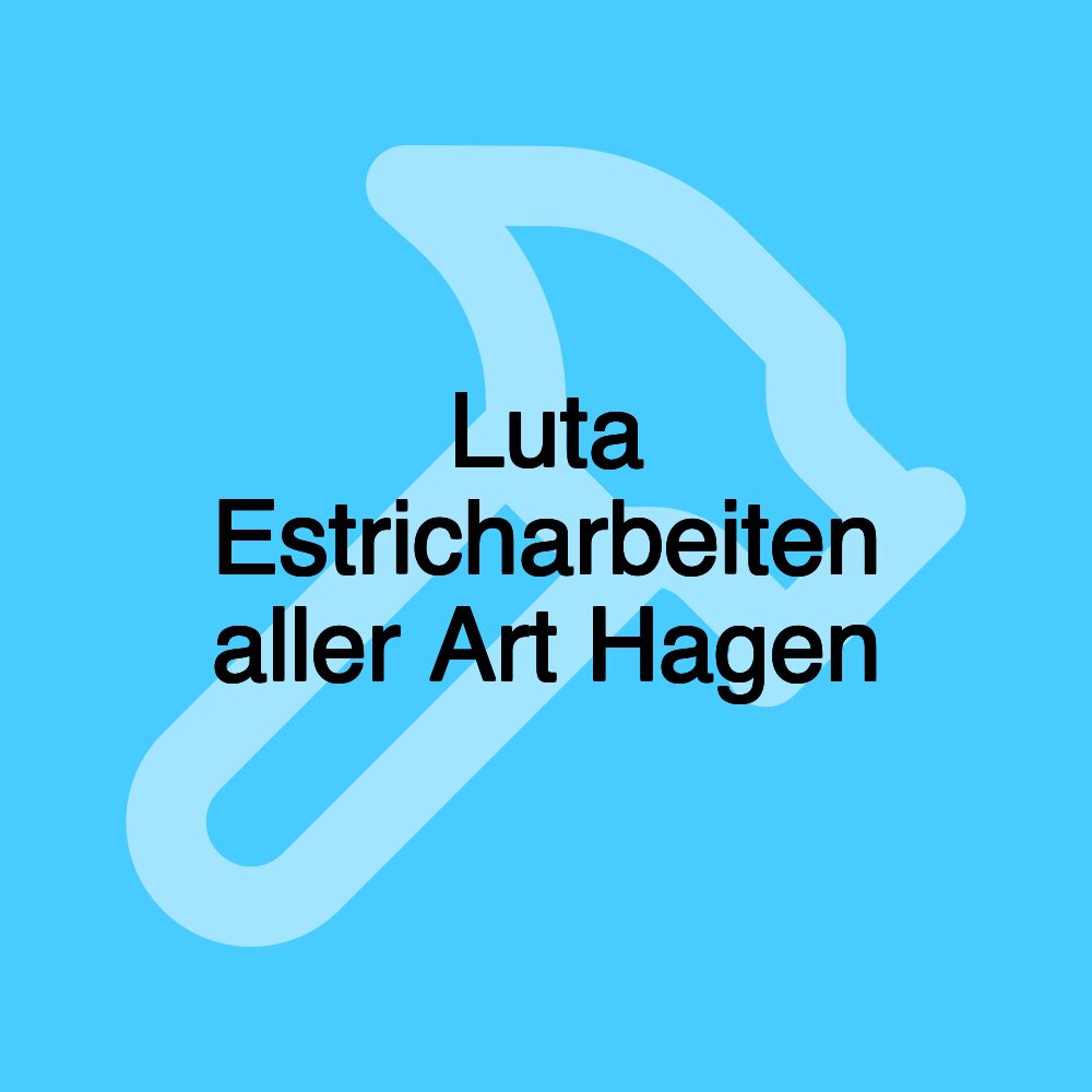 Luta Estricharbeiten aller Art Hagen