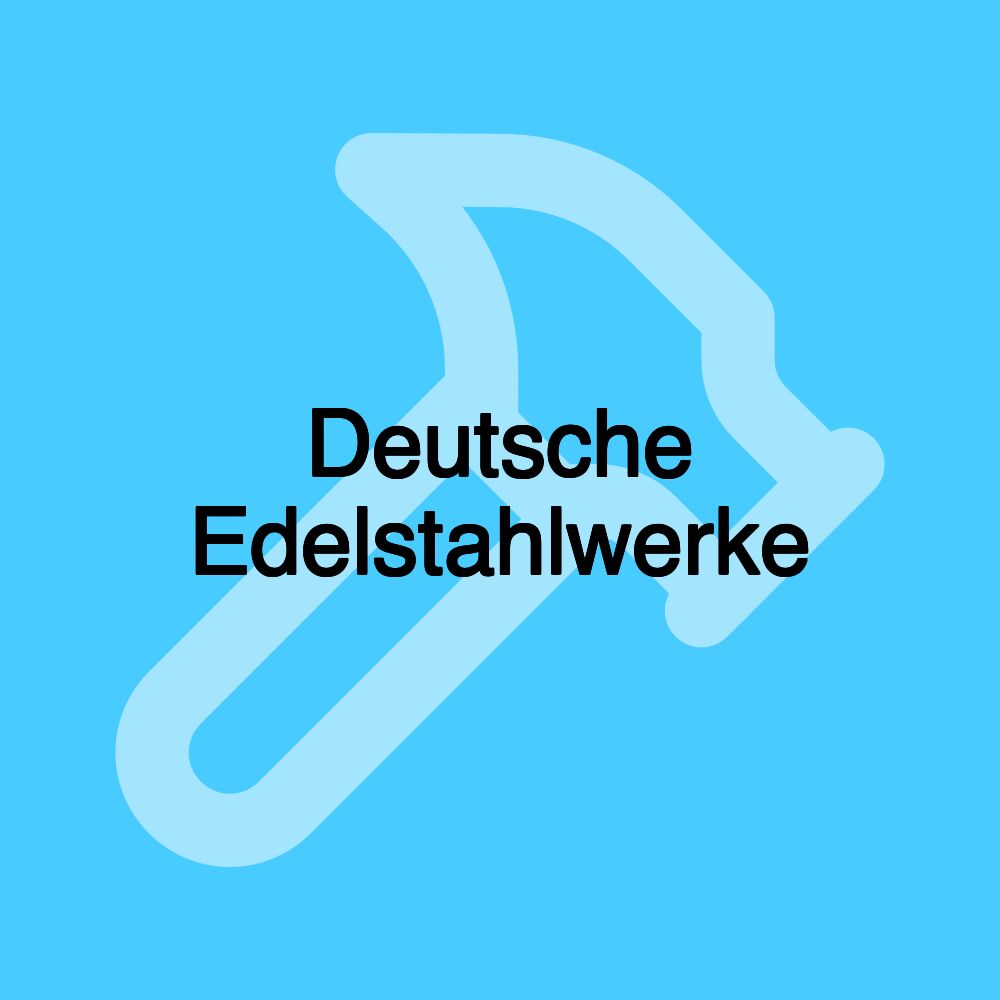 Deutsche Edelstahlwerke