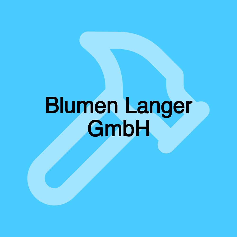 Blumen Langer GmbH