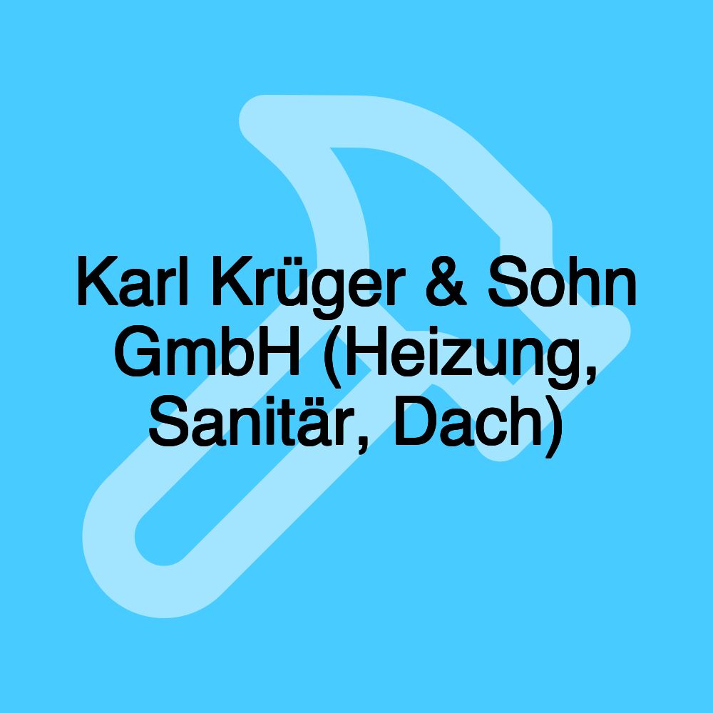 Karl Krüger & Sohn GmbH (Heizung, Sanitär, Dach)