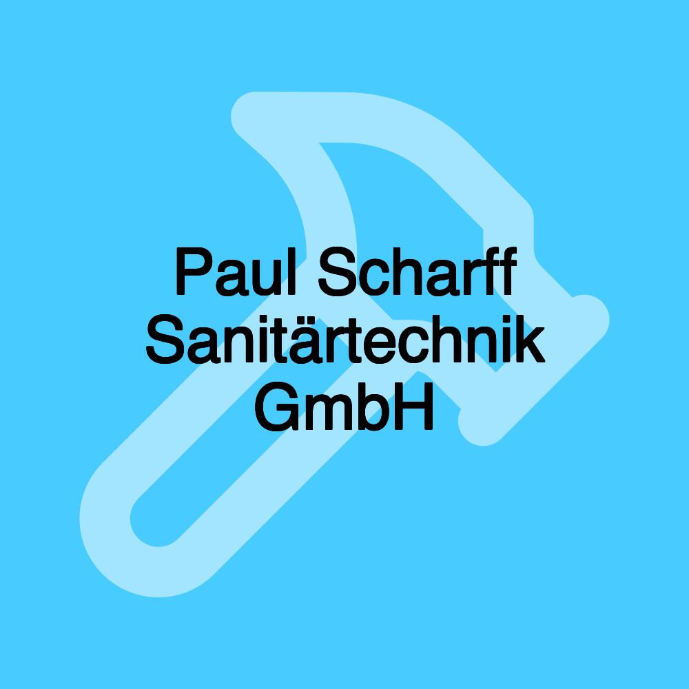 Paul Scharff Sanitärtechnik GmbH