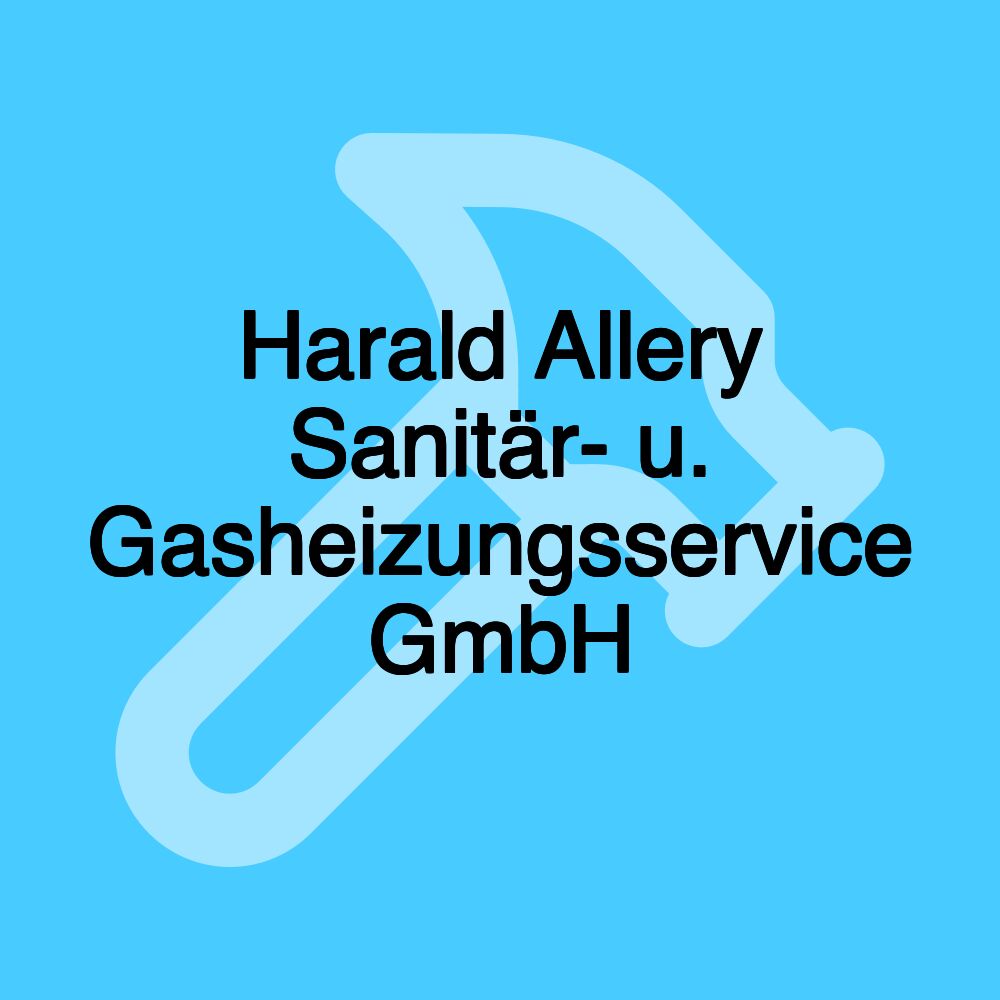 Harald Allery Sanitär- u. Gasheizungsservice GmbH