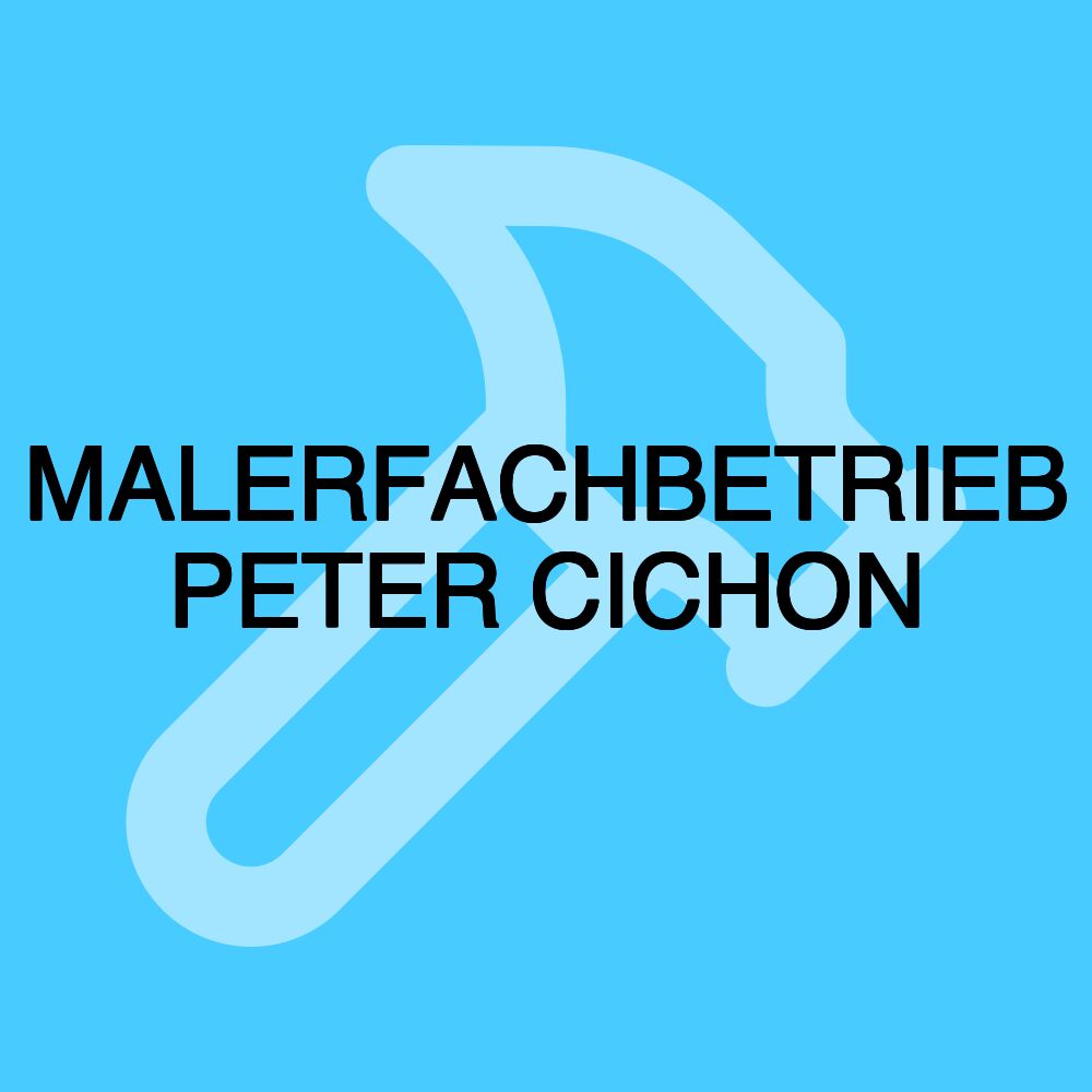 MALERFACHBETRIEB PETER CICHON