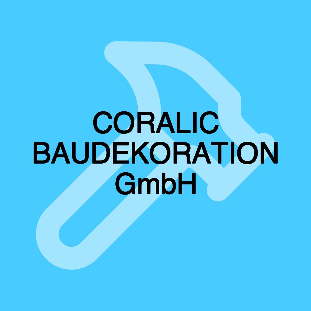 CORALIC BAUDEKORATION GmbH