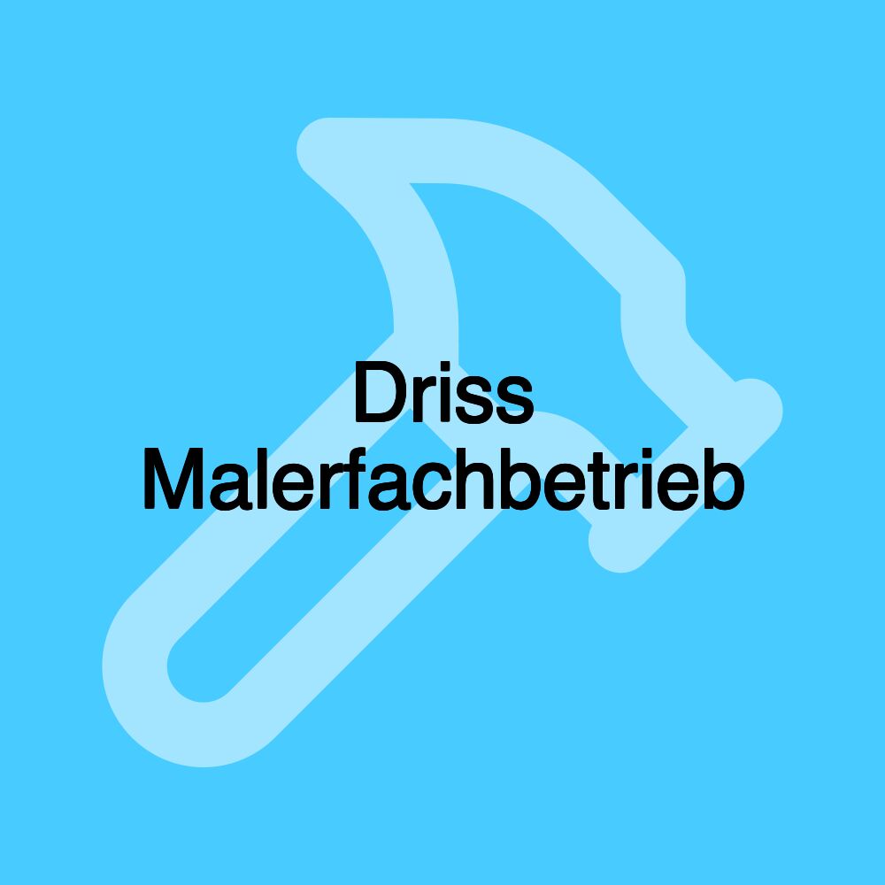 Driss Malerfachbetrieb