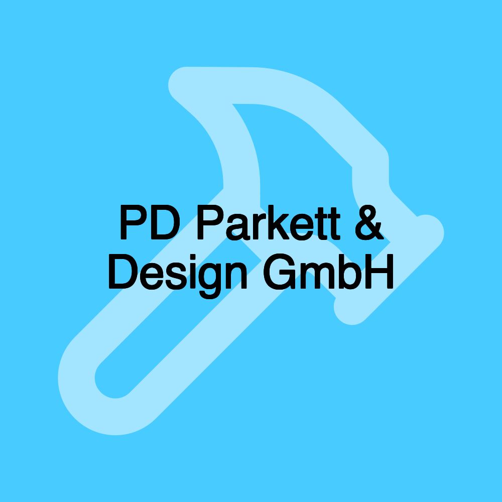 PD Parkett & Design GmbH