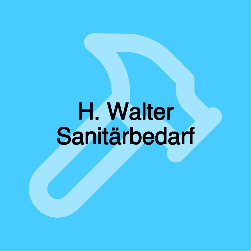 H. Walter Sanitärbedarf