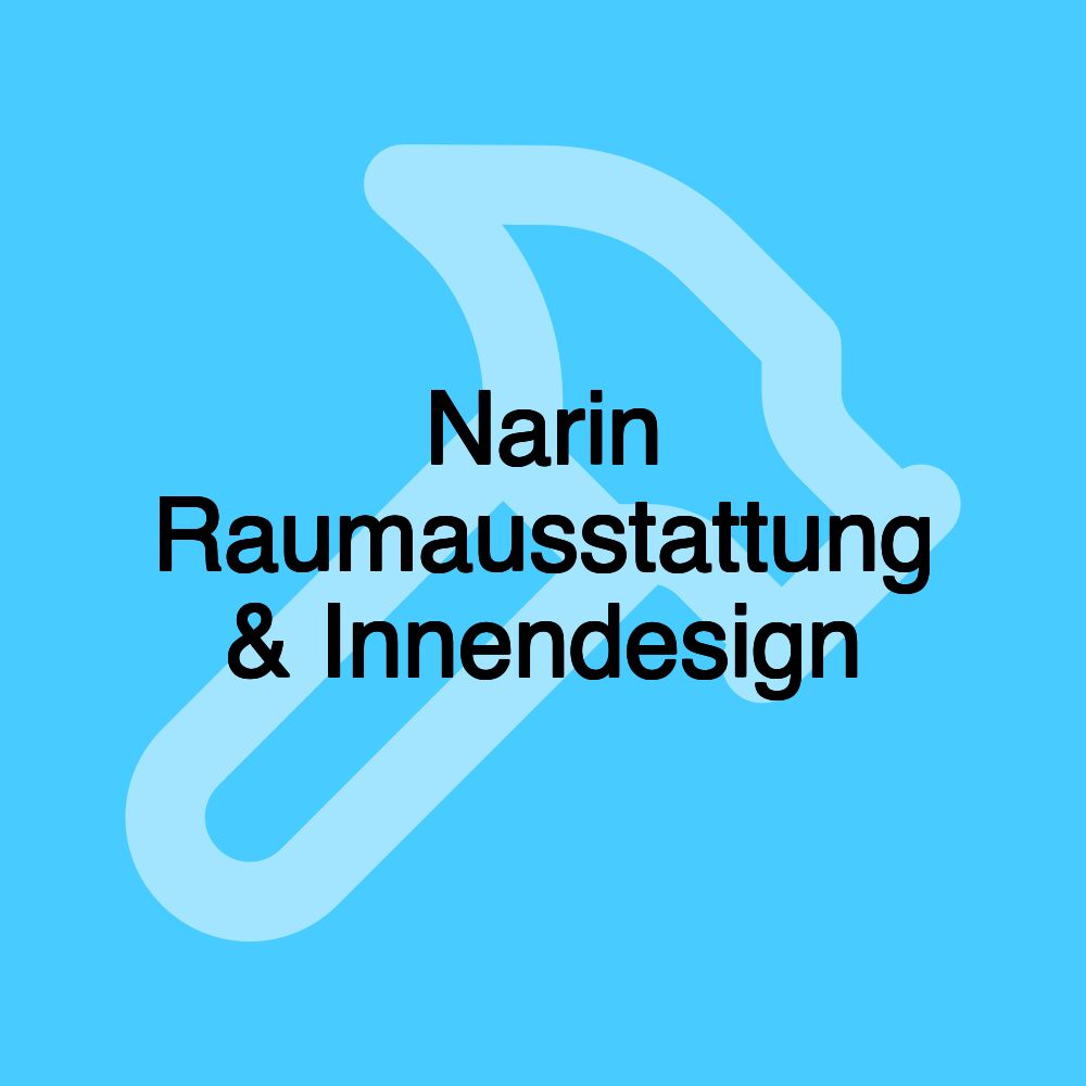 Narin Raumausstattung & Innendesign