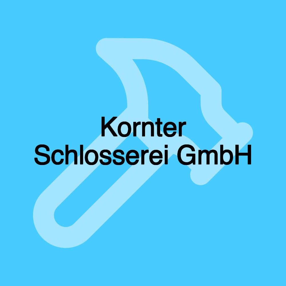 Kornter Schlosserei GmbH