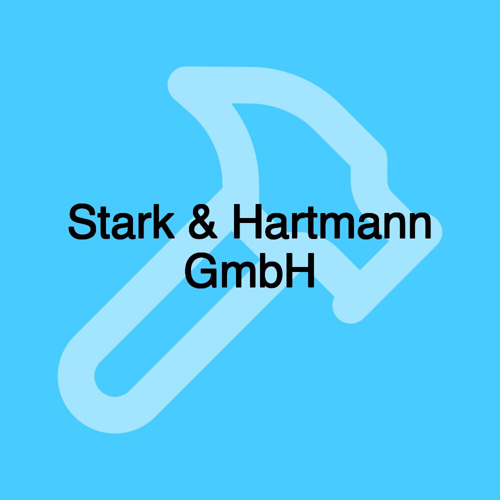 Stark & Hartmann GmbH