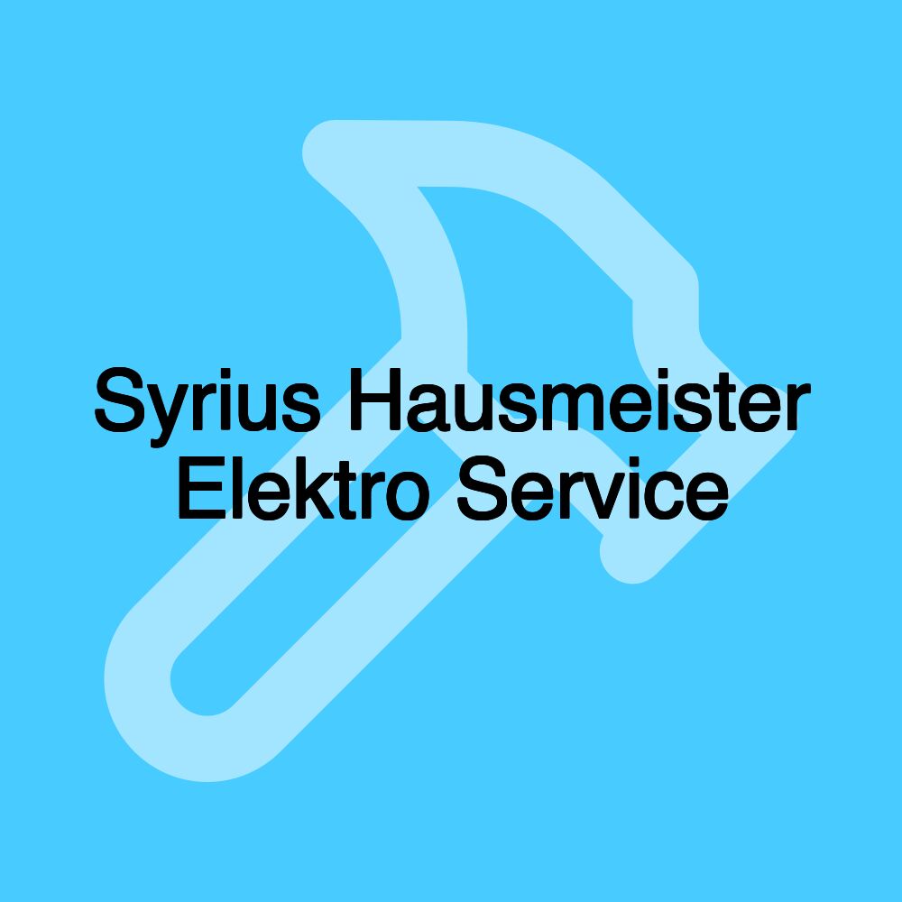 Syrius Hausmeister Elektro Service