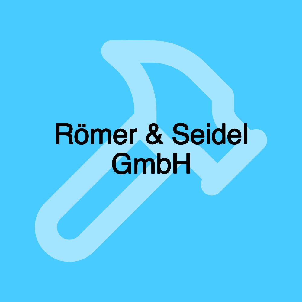 Römer & Seidel GmbH