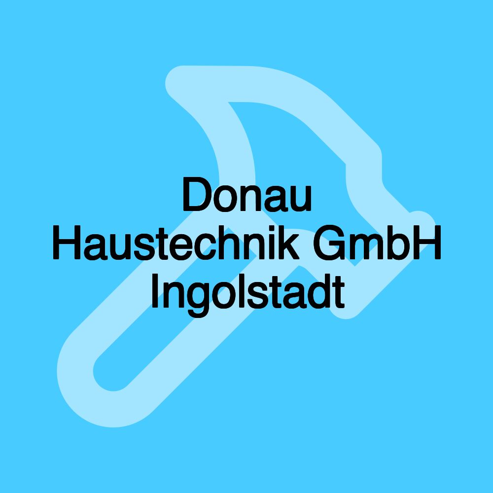 Donau Haustechnik GmbH Ingolstadt