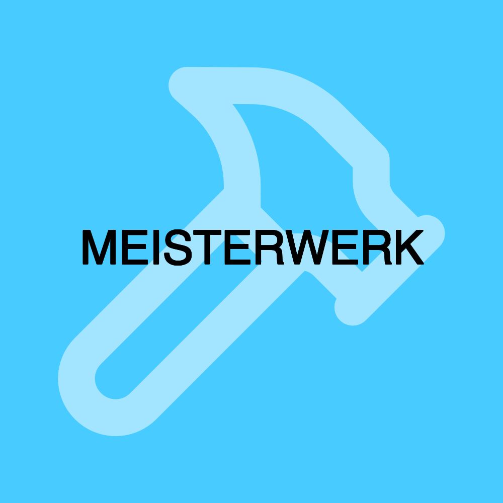 MEISTERWERK