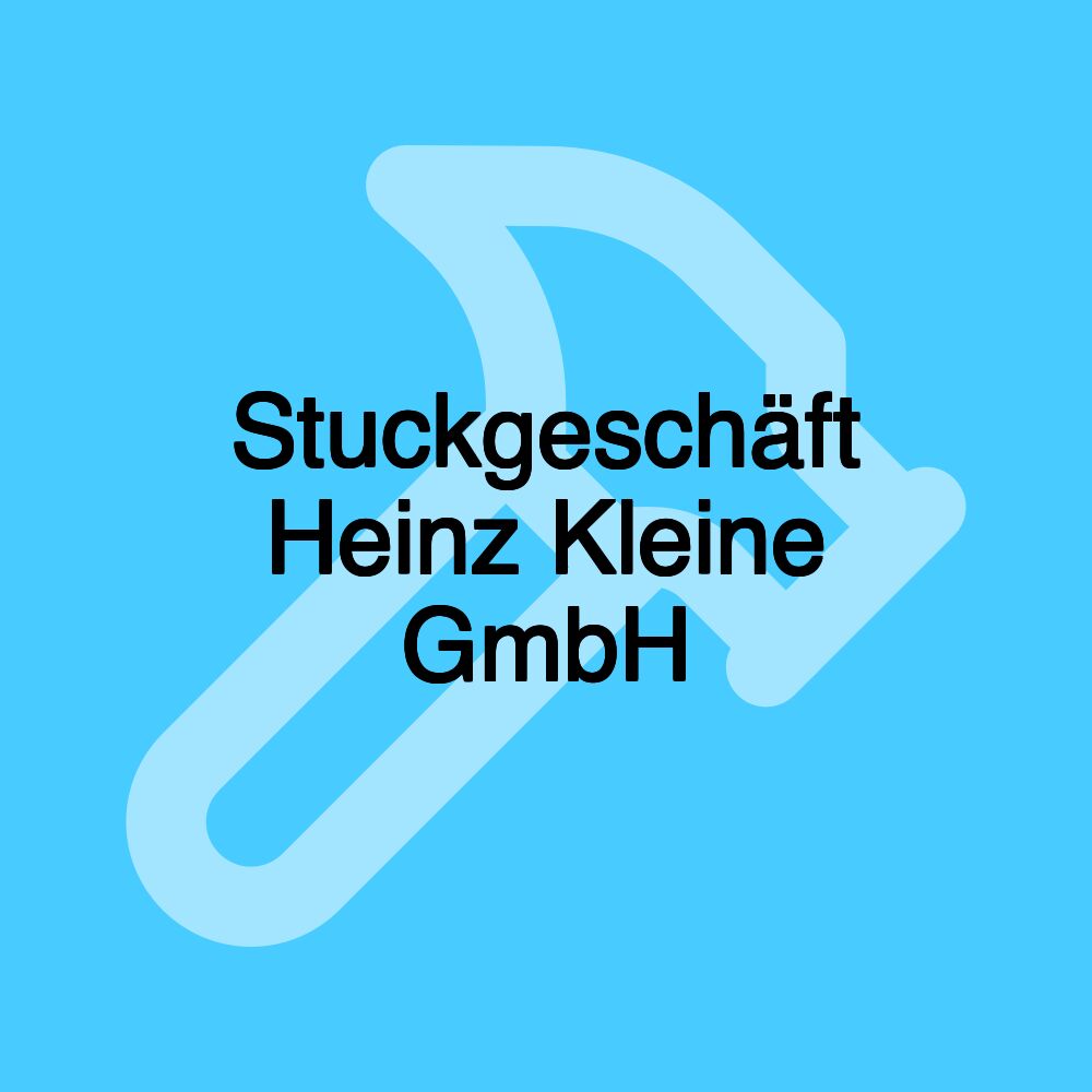 Stuckgeschäft Heinz Kleine GmbH