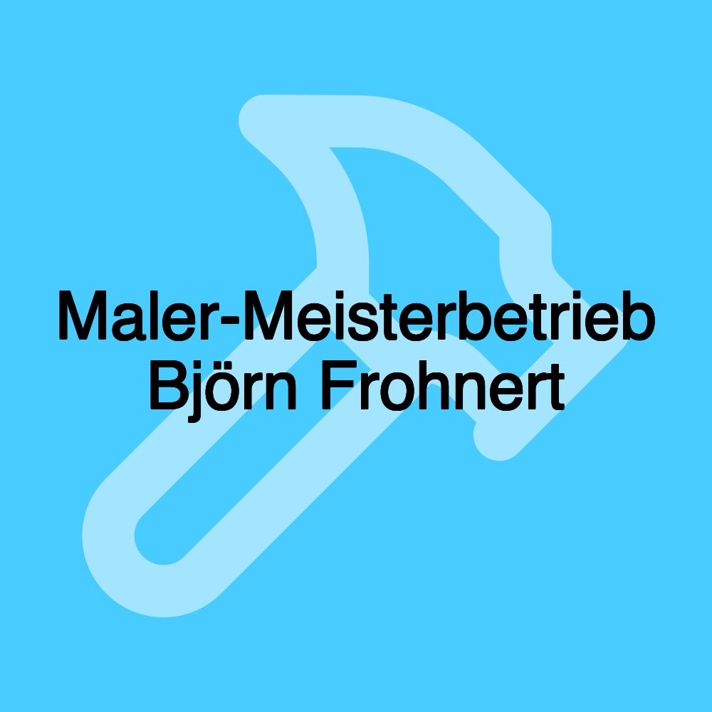 Maler-Meisterbetrieb Björn Frohnert