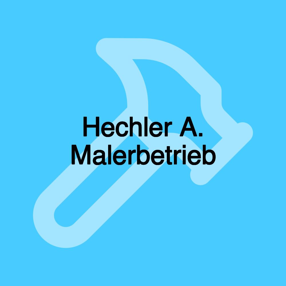 Hechler A. Malerbetrieb