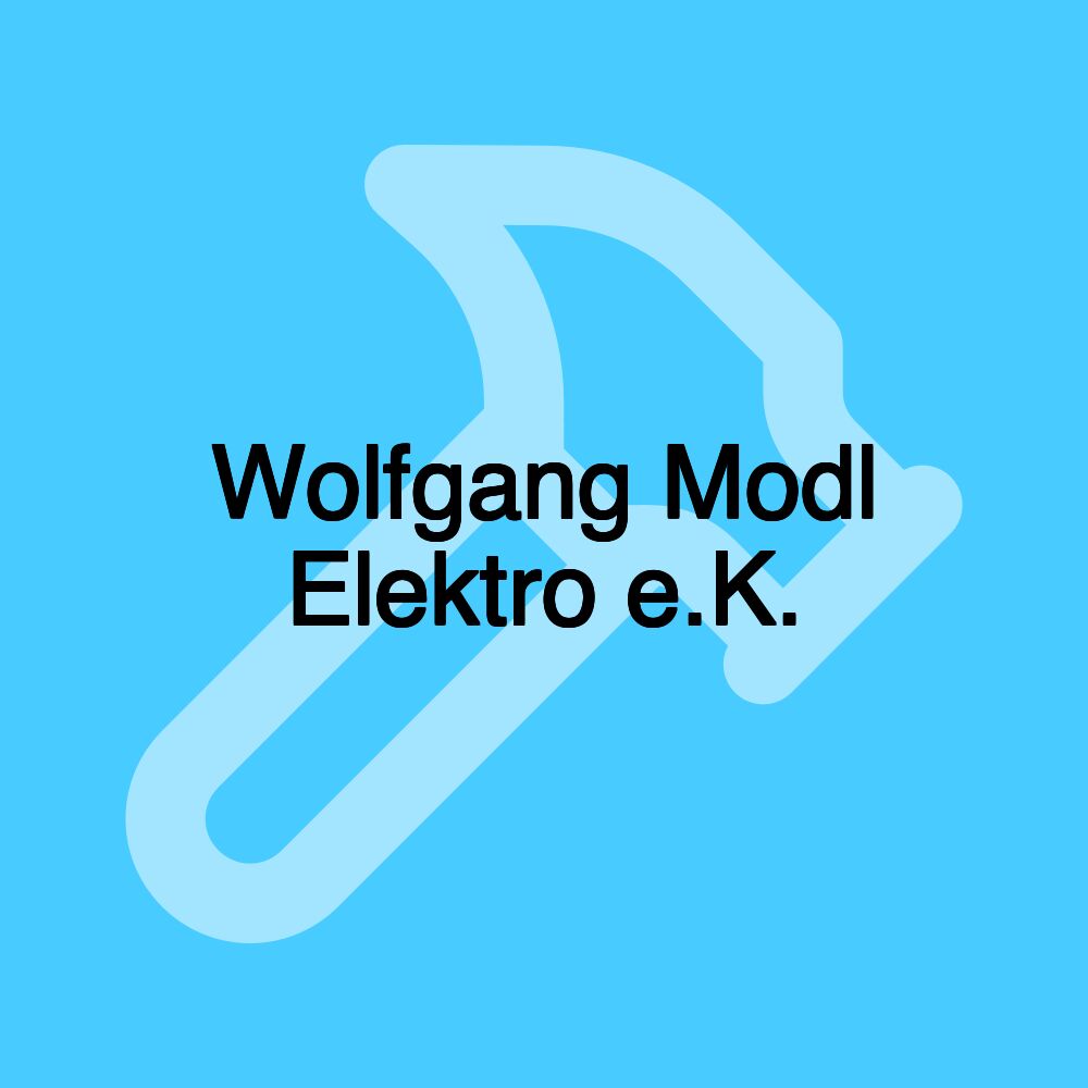 Wolfgang Modl Elektro e.K.