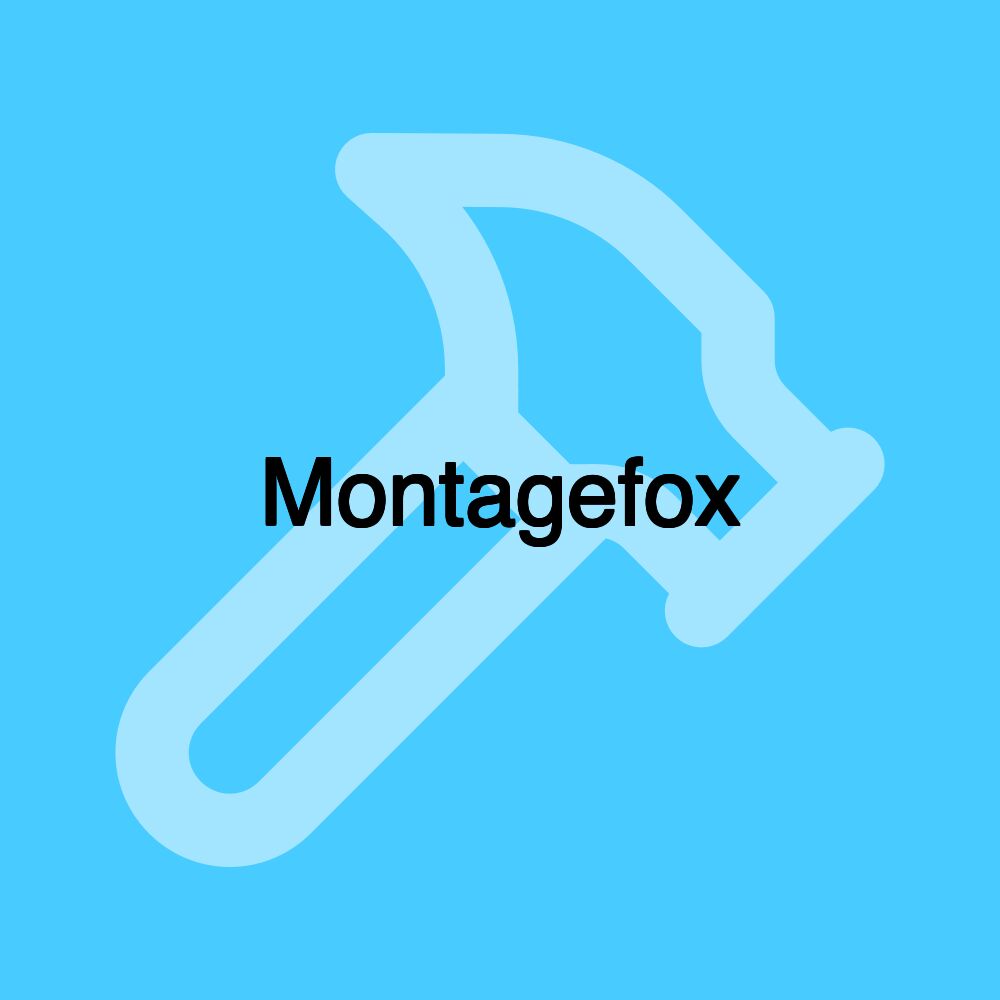 Montagefox