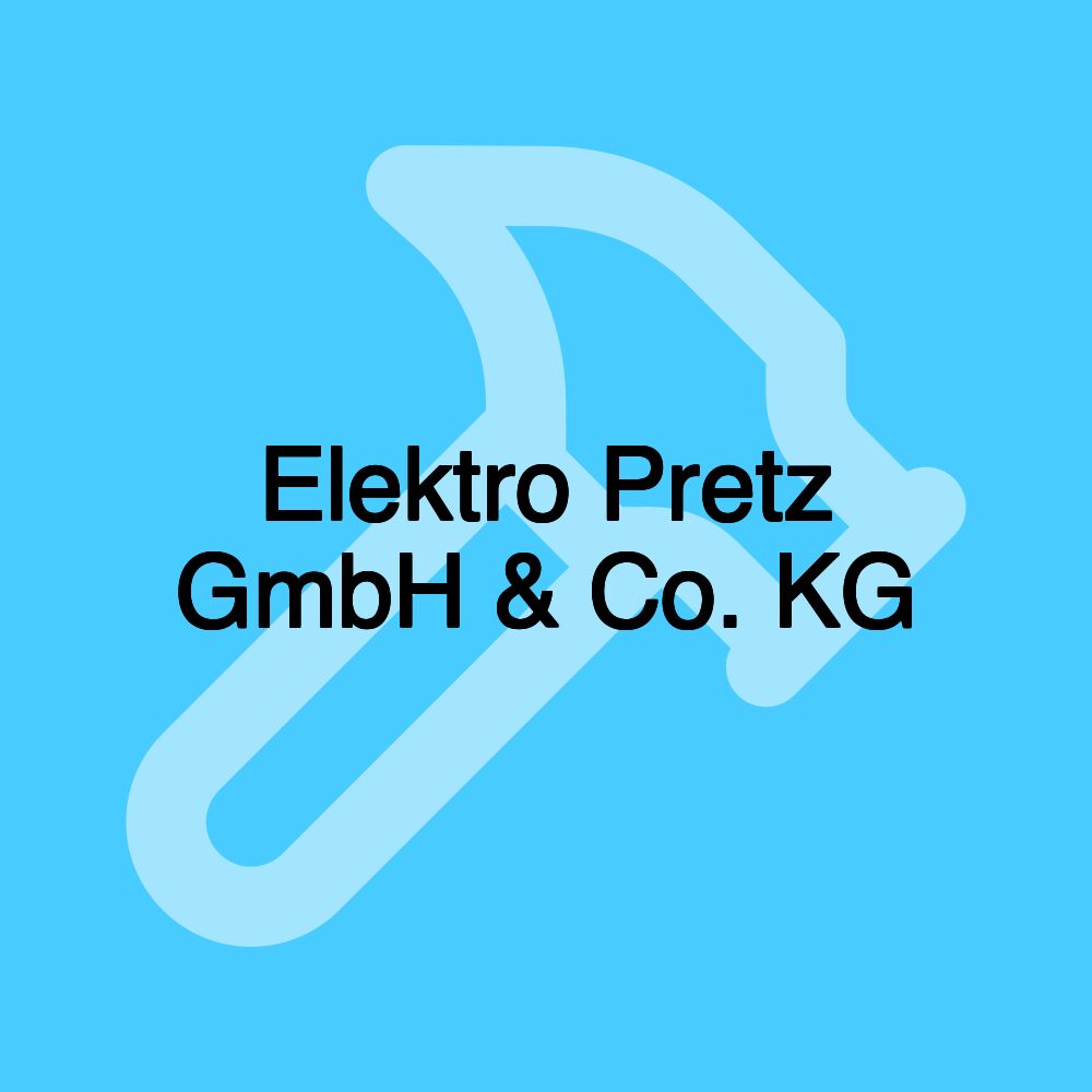 Elektro Pretz GmbH & Co. KG