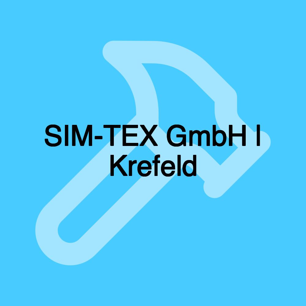 SIM-TEX GmbH | Krefeld