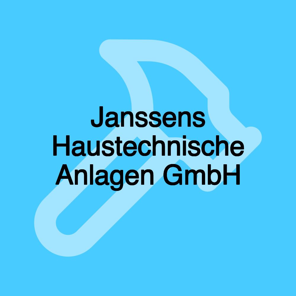 Janssens Haustechnische Anlagen GmbH