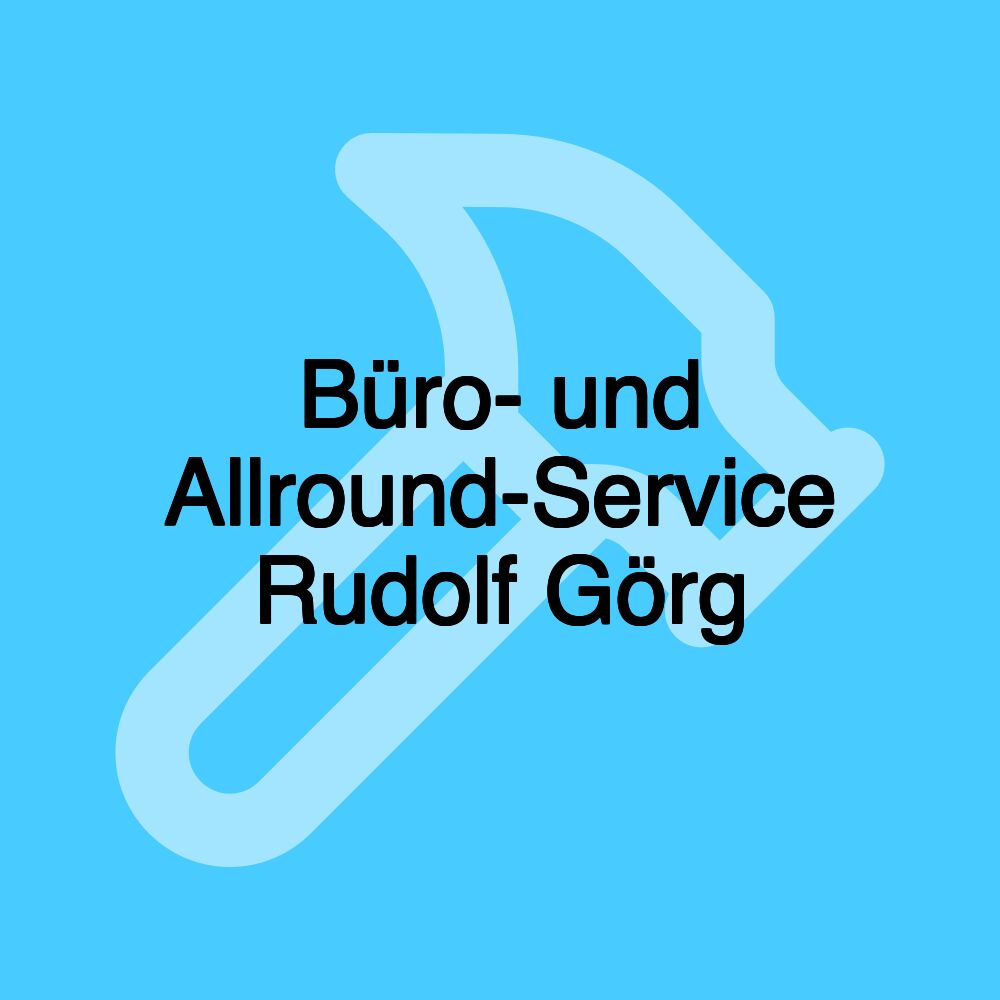 Büro- und Allround-Service Rudolf Görg