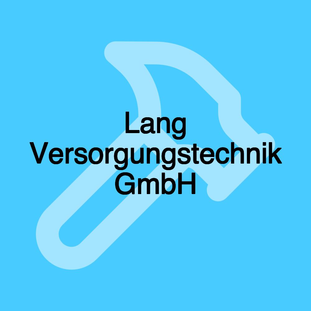 Lang Versorgungstechnik GmbH