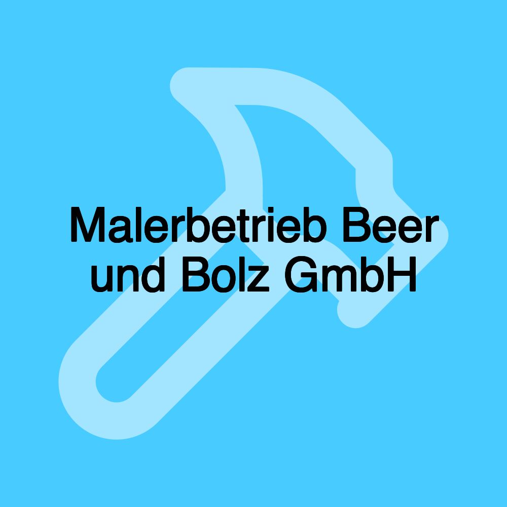 Malerbetrieb Beer und Bolz GmbH