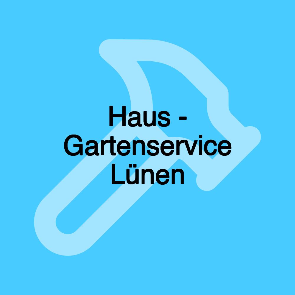 Haus - Gartenservice Lünen