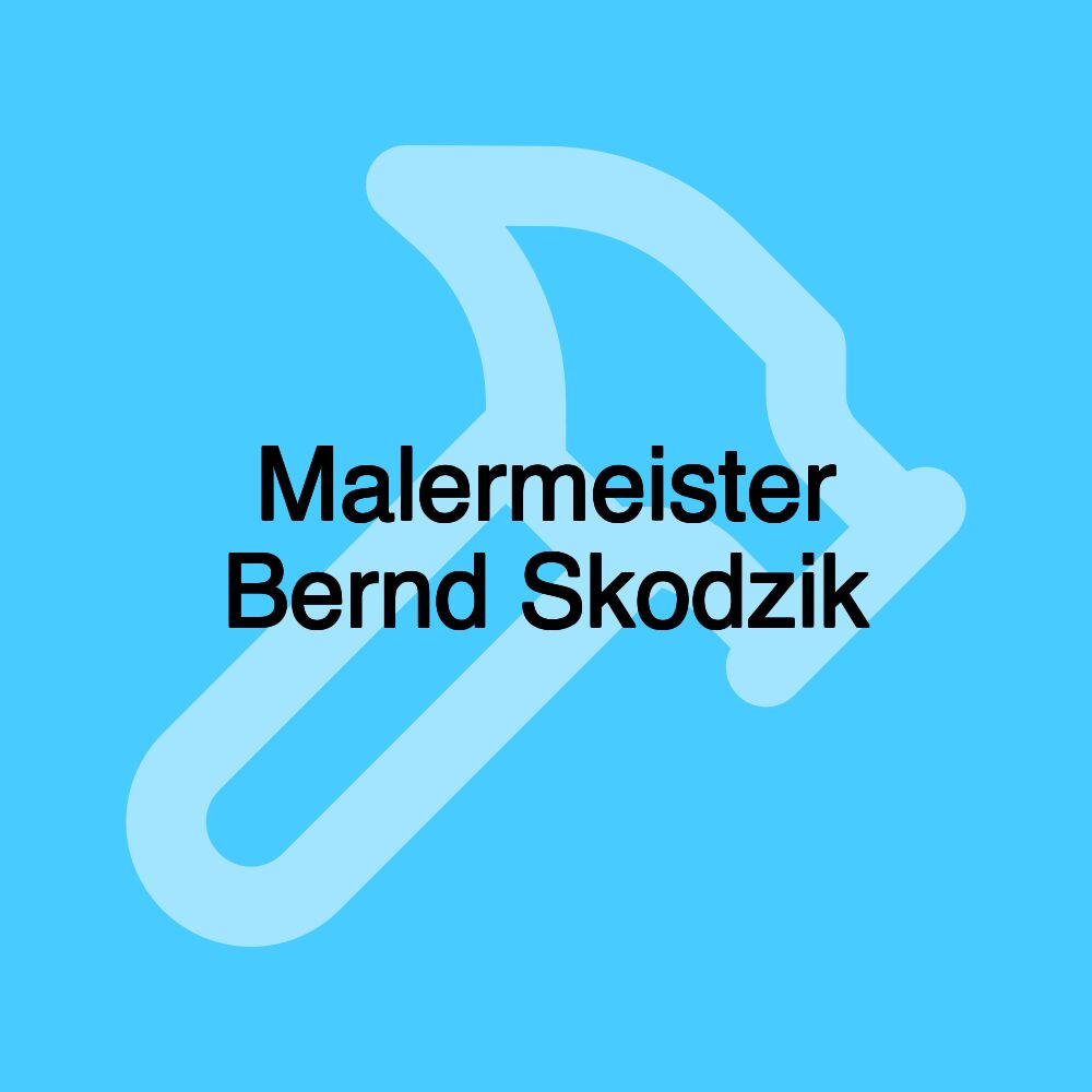 Malermeister Bernd Skodzik