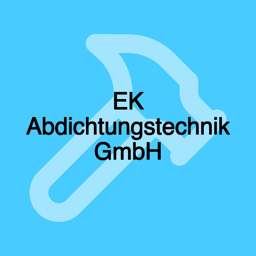 EK Abdichtungstechnik GmbH