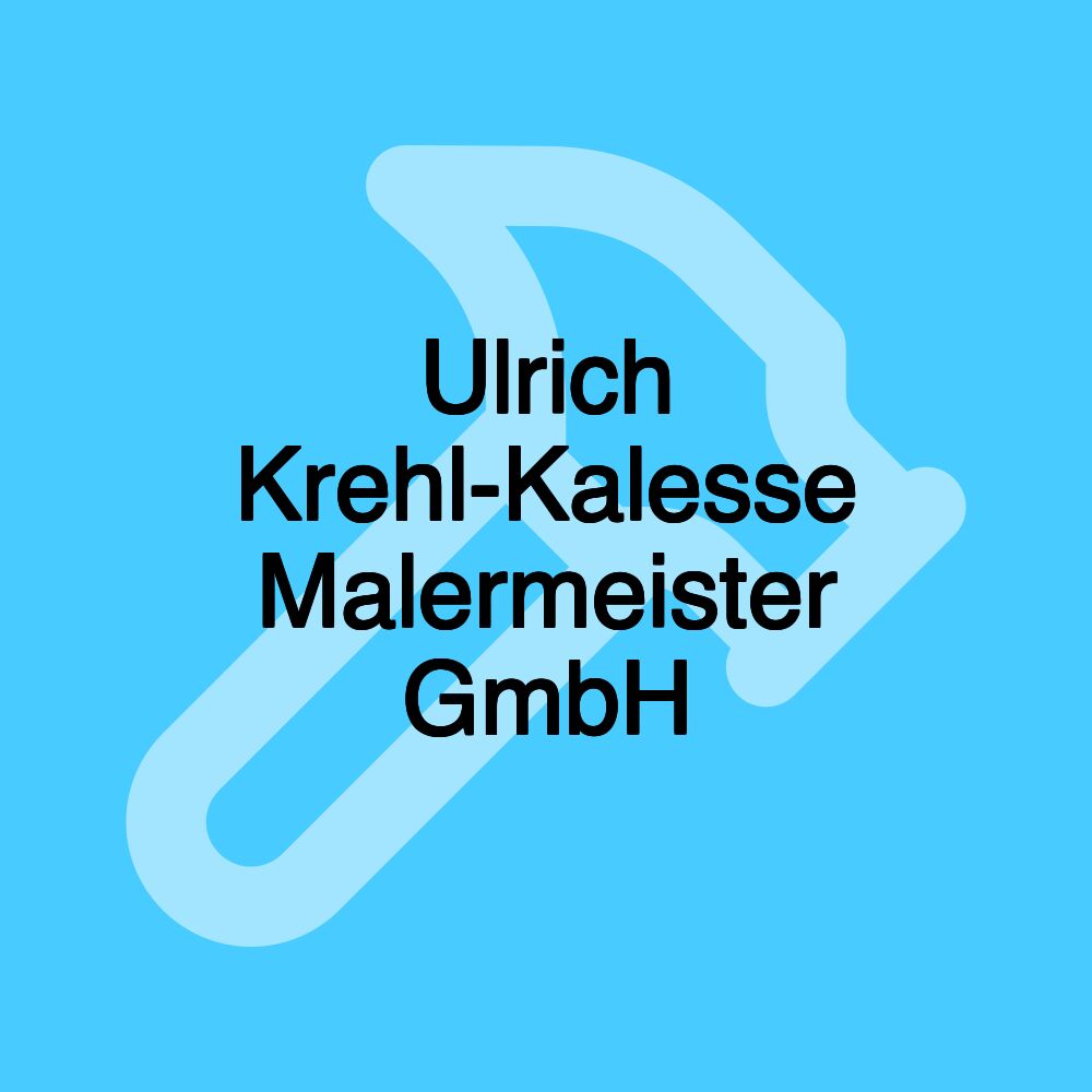 Ulrich Krehl-Kalesse Malermeister GmbH