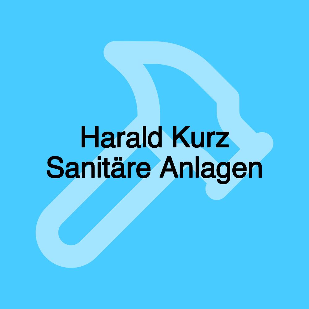 Harald Kurz Sanitäre Anlagen