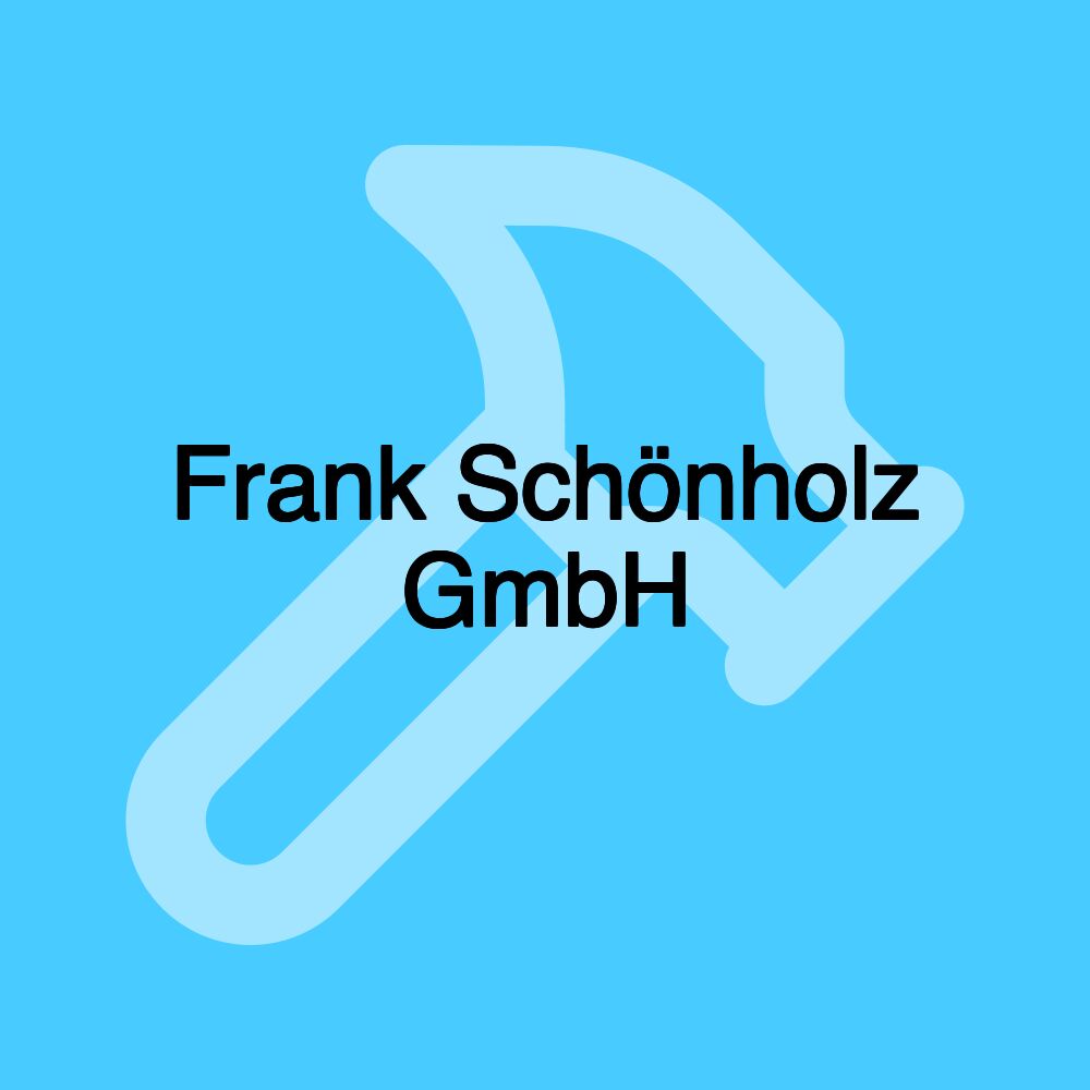 Frank Schönholz GmbH