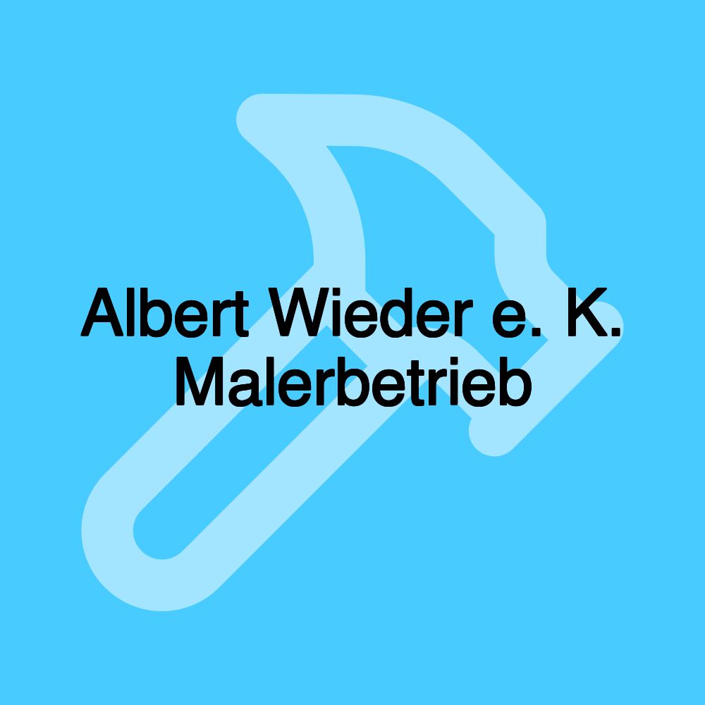 Albert Wieder e. K. Malerbetrieb