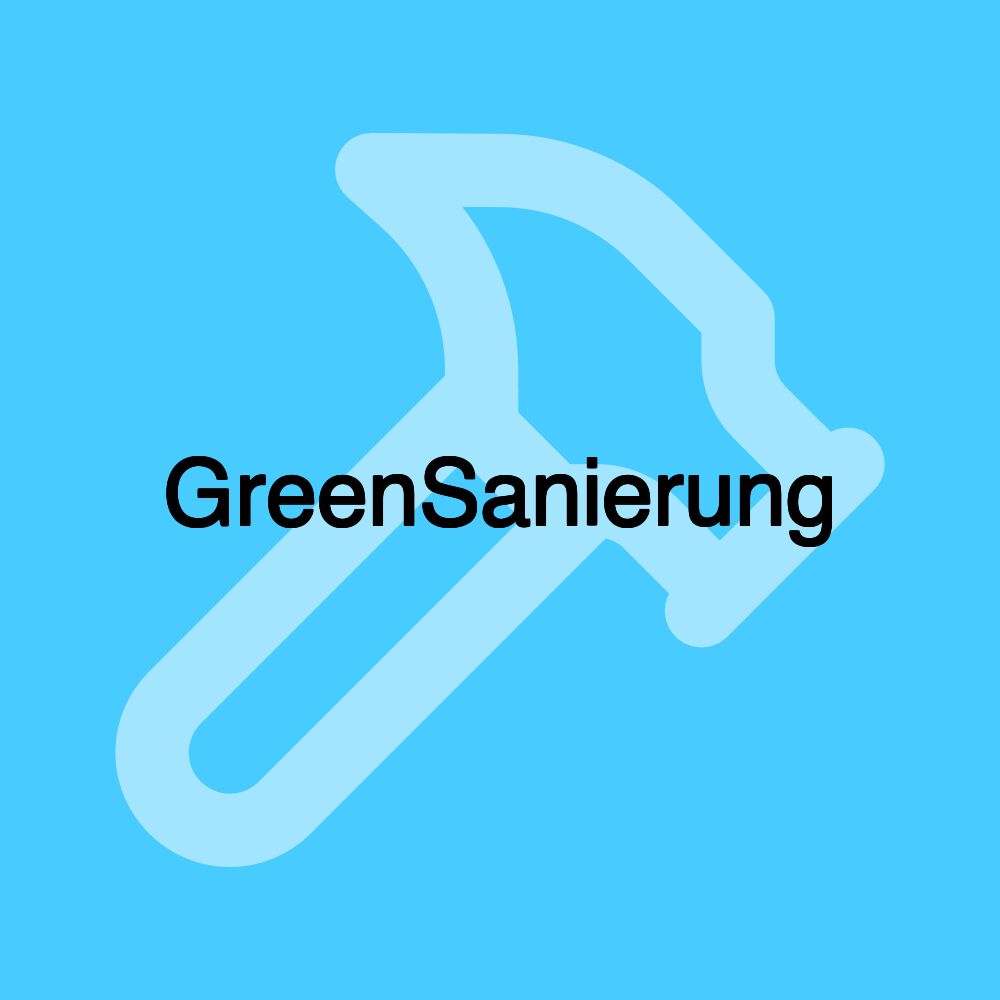 GreenSanierung