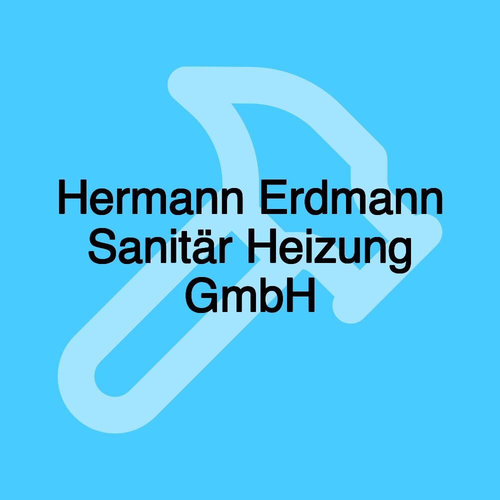 Hermann Erdmann Sanitär Heizung GmbH